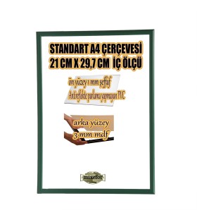 STANDART A4 ÇERÇEVE-RENK YEŞİL-ARKA YÜZEY 3MM MDF- ÖN 1MM KIRILMAZ ANTİREFLEKTE   MAT ŞEFFAF YÜZEY