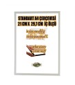 STANDART A4 ÇERÇEVE-RENK BEYAZ -ARKA YÜZEY 3MM MDF- ÖN 1MM KIRILMAZ ANTİREFLEKTE   MAT ŞEFFAF YÜZEY