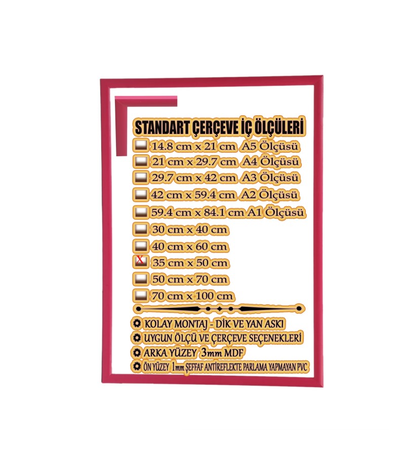 STANDART BOŞ ÇERÇEVE - 35CM X 50CM İÇ ÖLÇÜ -RENK FUŞYA  -ARKA YÜZEY MDF- ÖN YÜZEY 1MM ANTİREFLEKTİF  PVC
